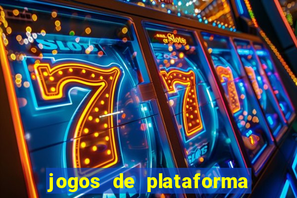 jogos de plataforma de 5 centavos